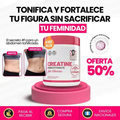 CREATINA CON MONOHIDRATO PARA MUJER - TONIFICA TU CUERPO SIN INFLARTE